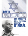Couverture David Ben Gourion - Les secrets de la création de l'Etat d'Israël Editions de La Martinière 2012