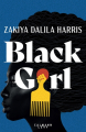 Couverture Black Girl / L'autre fille noire Editions Calmann-Lévy 2022