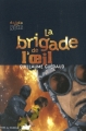Couverture La brigade de l'oeil Editions du Rouergue (doAdo) 2007