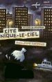 Couverture Cité Nique-le-ciel Editions du Rouergue 1998