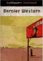 Couverture Dernier western Editions du Rouergue 2001