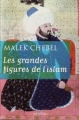 Couverture Les grandes figures de l'islam Editions Perrin 2011