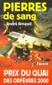 Couverture Pierres de sang Editions Fayard 1999