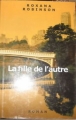 Couverture La fille de l'autre Editions France Loisirs 1999