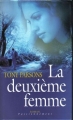 Couverture La deuxième femme Editions France Loisirs (Passionnément) 2003