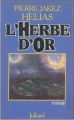 Couverture L'herbe d'or Editions Julliard 1982