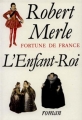 Couverture Fortune de France, tome 08 : L'enfant-roi Editions de Fallois 1993