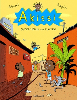 Couverture Akissi, tome 02 : Super-héros en plâtre