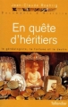 Couverture En quête d'héritiers Editions Tallandier (Documents d'Histoire) 1998