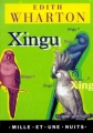 Couverture Xingu Editions Mille et une nuits 2000