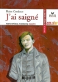 Couverture J'ai saigné Editions Hatier (Classiques & cie - Collège) 2009