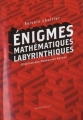 Couverture Enigmes mathématiques labyrinthiques Editions Marabout (Jeux) 2010