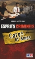 Couverture Esprits Criminels, tome 3 : Corps et âmes Editions TF1 2011