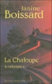 Couverture La chaloupe, tome 1 : Le talisman Editions Robert Laffont (Best-sellers) 2005