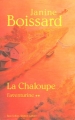 Couverture La chaloupe, tome 2 : L'aventurine Editions Robert Laffont (Best-sellers) 2005