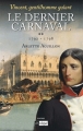Couverture Vincent, gentilhomme galant, tome 2 : Le Dernier Carnaval Editions L'Archipel 2011