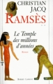 Couverture Ramsès, tome 2 : Le temple des millions d'années Editions Robert Laffont 1996