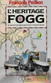 Couverture L'Héritage Fogg Editions JC Lattès 1988