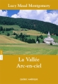 Couverture Anne, tome 7 : La vallée arc-en-ciel Editions Québec Amérique (QA compact) 2008