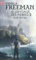 Couverture Le Langage des pierres, tome 2 : Le Dit de l'eau Editions J'ai Lu 2011