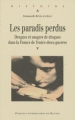 Couverture Les paradis perdus : Drogues et usagers de drogues dans la France de l'entre-deux-guerres Editions Presses Universitaires de Rennes (PUR) 2009