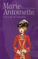 Couverture Marie-Antoinette, tome 2 : À la cour de Versailles Editions Flammarion (Jeunesse) 2007