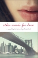 Couverture Other Words for Love Editions Delacorte Press 2011