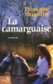 Couverture La Camarguaise Editions Belfond 2002