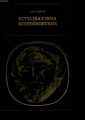 Couverture Civilisations mystérieuses Editions Robert Laffont (Bibliothèque des grandes énigmes) 1976