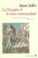 Couverture La nymphe et le sous-commandant Editions Métailié 2006
