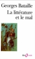 Couverture La littérature et le mal Editions Folio  (Essais) 1998