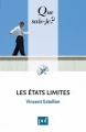 Couverture Que sais-je ? : Les états limites Editions Presses universitaires de France (PUF) (Que sais-je ?) 2010