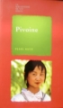 Couverture Pivoine Editions France Loisirs (La bibliothèque du XXe siècle) 2008