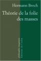 Couverture Théorie de la folie des masses Editions de l'éclat (Philosophie imaginaire) 2008