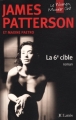 Couverture Le women murder club, tome 06 : La 6e cible Editions JC Lattès (Suspense & Cie) 2008