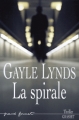 Couverture La Spirale Editions Grasset (Thriller) 2005