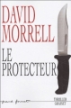 Couverture Le Protecteur Editions Grasset (Thriller) 2005
