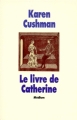 Couverture Le livre de Catherine Editions L'École des loisirs (Médium) 1998
