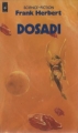 Couverture Bureau des sabotages, tome 2 : Dosadi Editions Presses pocket (Science-fiction) 1984