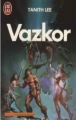 Couverture La saga d'Uasti, tome 2 : Vazkor Editions J'ai Lu (Science-fiction) 1989