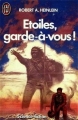 Couverture Étoiles, garde-à-vous ! / Starship Troopers Editions J'ai Lu (Science-fiction) 1991