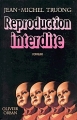 Couverture Reproduction Interdite Editions Orban 1989