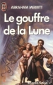 Couverture Le gouffre de la lune Editions J'ai Lu (Science-fiction) 1975