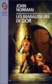 Couverture Les Chroniques de Gor, tome 09 : Les maraudeurs de Gor Editions J'ai Lu (S-F / Fantasy) 1995