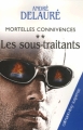 Couverture Mortelles connivences, tome 2 : Les Sous-Traitants Editions Calmann-Lévy (Suspense) 2007