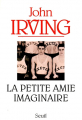 Couverture La petite amie imaginaire Editions Seuil 2013