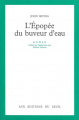 Couverture L'épopée du buveur d'eau Editions Seuil 2015