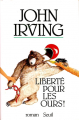 Couverture Liberté pour les ours ! Editions Seuil 2013