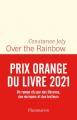 Couverture Over the rainbow Editions Flammarion 2021