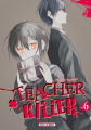 Couverture Teacher killer, tome 6 Editions Soleil (Manga - Seinen) 2022